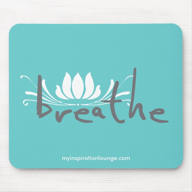 Breathe Mousepad (Front)