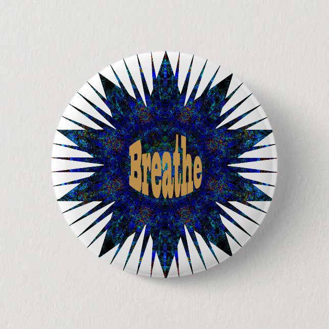 Breathe, On Blue Boho Star,   2 Inch Round Button (Front)