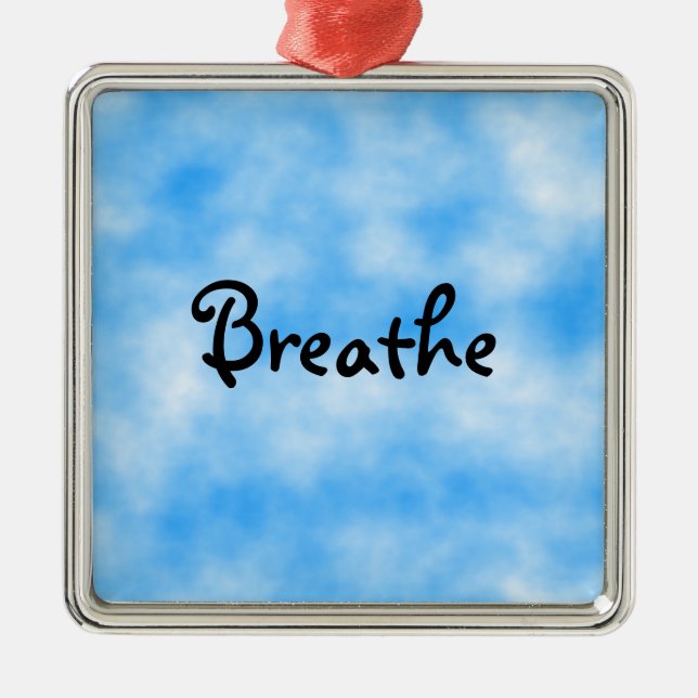 Breathe-ornament Metal Ornament (Front)
