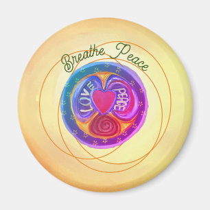 Breathe Peace & Love  Magnet
