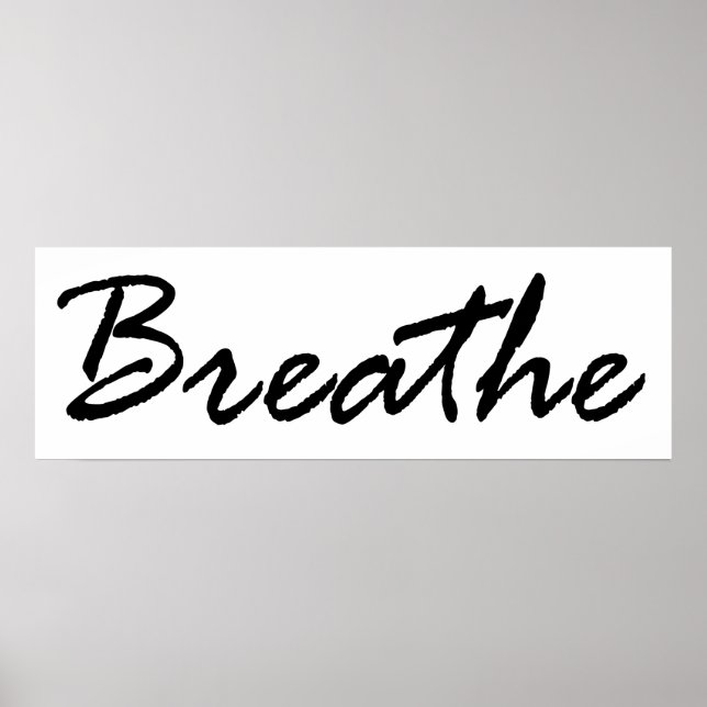 Breathe Poster (Front)
