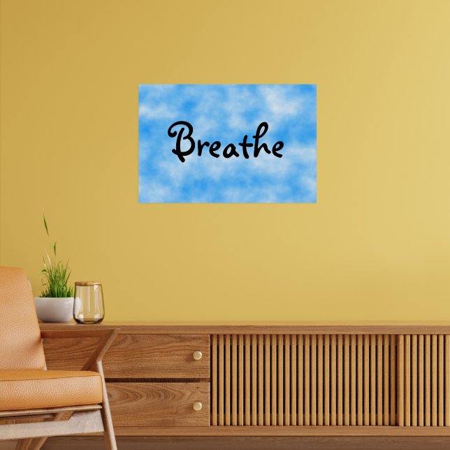 Breathe Poster (Living Room 2)