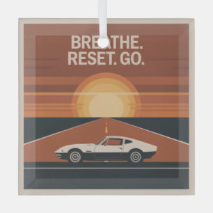 Breathe. Reset. Go Glass Ornament