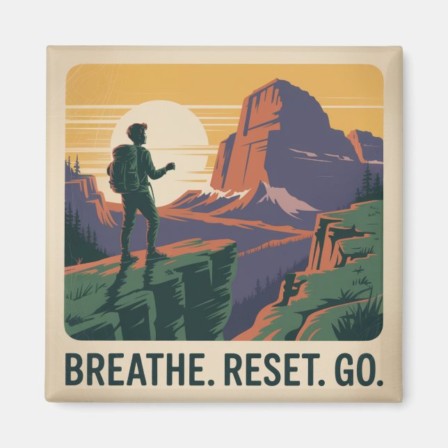 Breathe. Reset. Go. Magnet (Front)