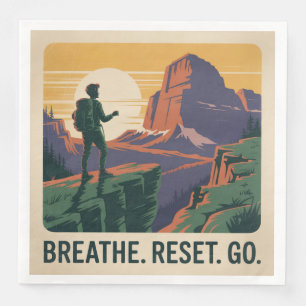 Breathe. Reset. Go. Napkin