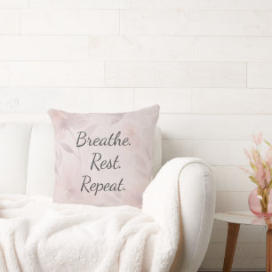 Breathe Rest Repeat Elegant Blush Pink Floral Throw Pillow