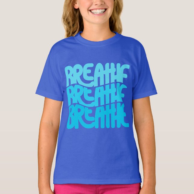 Breathe T-Shirt (Front)
