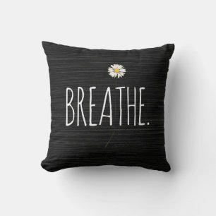 BREATHE Text and Daisy Throw Pillow