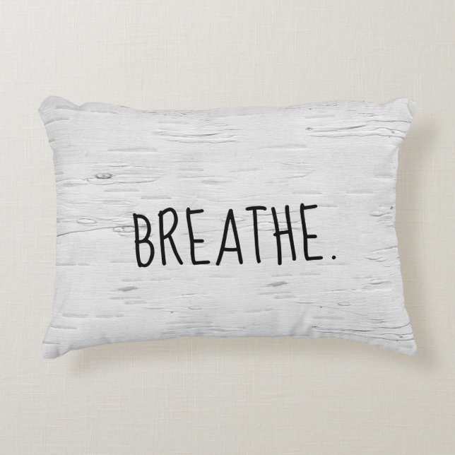 BREATHE Text On Birch Tree  Accent Pillow (Front)
