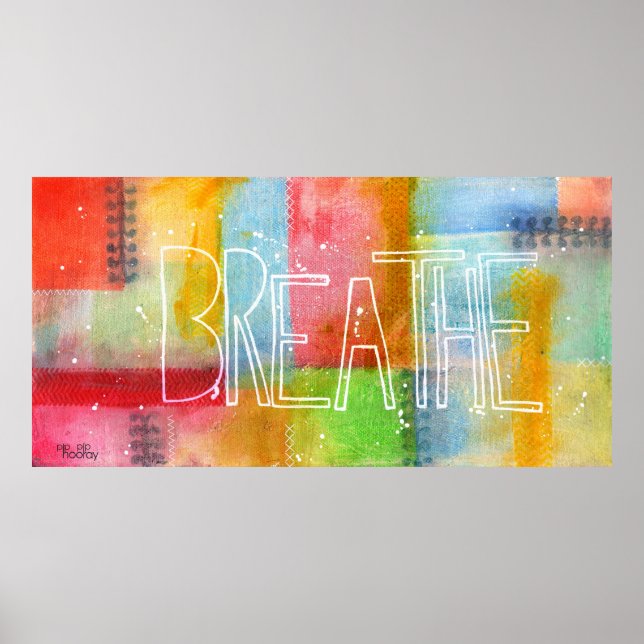 - BREATHE - Typography Art Painting Poster Print (Front)