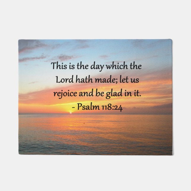 BREATHTAKING PSALM 118:24 SUNRISE PHOTO DOORMAT (Front)