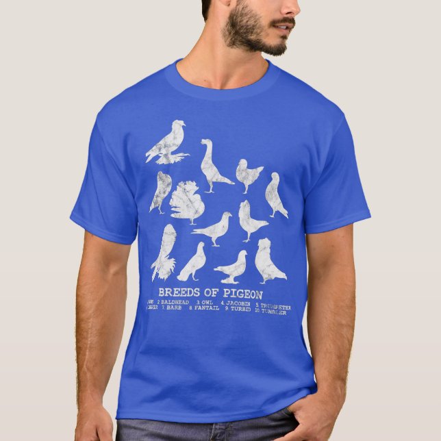 Breeds of Pigeons  for pigeon lover T-Shirt (Front)