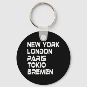 Bremen New York London Tokio Paris Anhänger Keychain