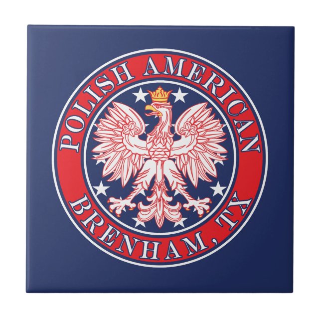 Brenham Texas Polish American Eagle Tile (Front)