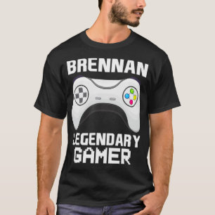 Brennan Legendary Gamer Personalized Video Gaming T-Shirt