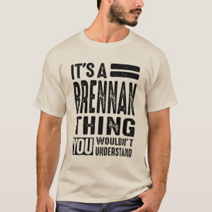 Brennan Personalized Name Birthday Gift T-Shirt