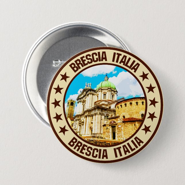 Brescia                                            3 inch round button (Front & Back)