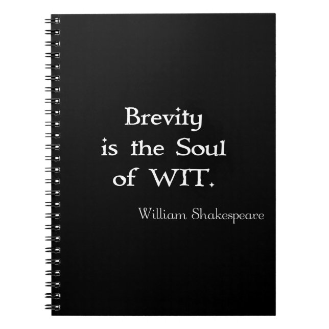 Brevity is the Soul of Wit Shakespeare Quote Notebook (Front)