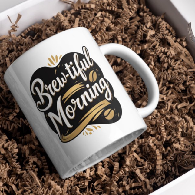 Brew-tiful morning, funny coffee gifted design mug (Creator Uploaded)