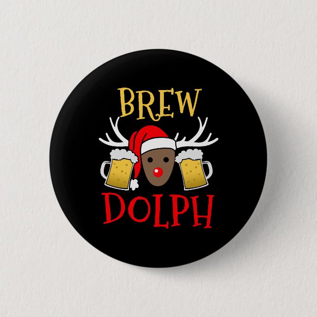 Brewdolph - Funny Reindeer Beer Christmas Gift 2 Inch Round Button (Front)
