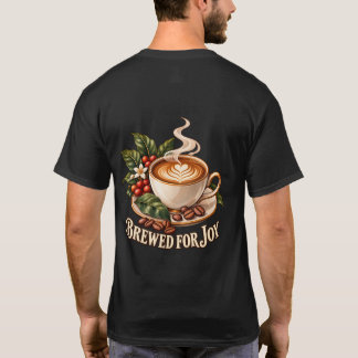 Brewed for Joy Botanical Coffee Back Print T-Shirt