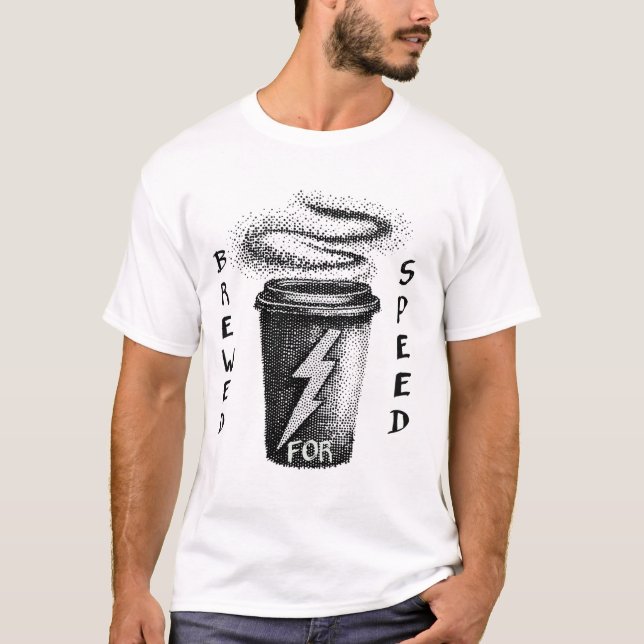 Brewed for Speed – Black & White Coffee Cup Design T-Shirt (Front)