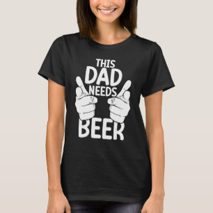 Brewer Beer Beer Drinker Alcohol Dad Fathers Day T-Shirt