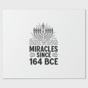 Brewing Miracles Since 164 BCE Hanukkah Jewish  Wrapping Paper