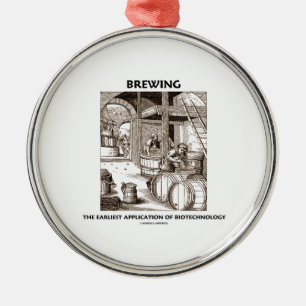 Brewing The Earliest Application Of Biotechnology Metal Ornament