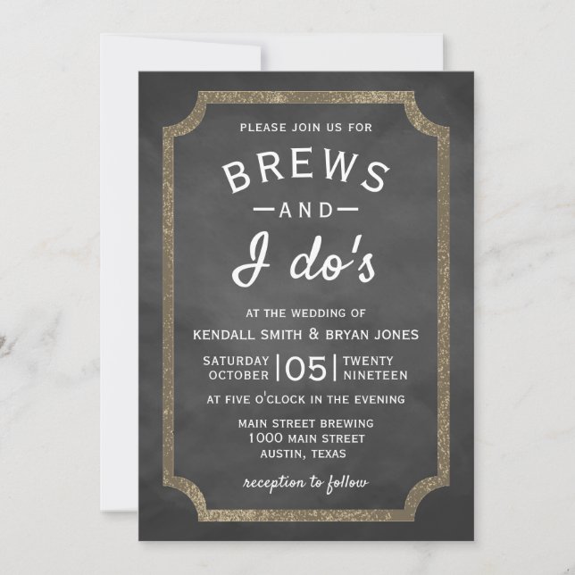 Brews and I Do's Brewery Chalkboard Wedding Invitation (Front)