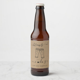 Brews and I Do's Wedding Beer Bottle Label