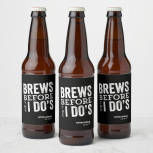 Brews before I Do's black personalized wedding Beer Bottle Label