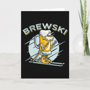 Brewski - Skiing Beer For Winter Sport  Card