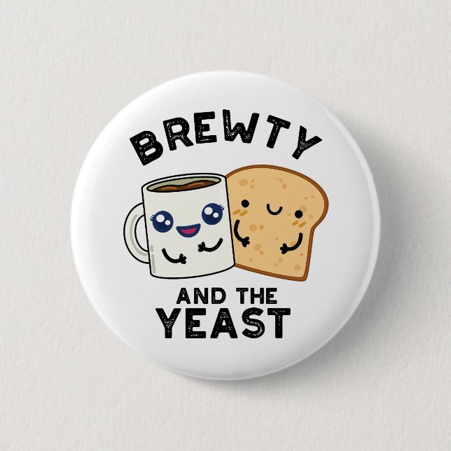 Brewty And The Yeast Funny Movie Pun  2 Inch Round Button (Front)
