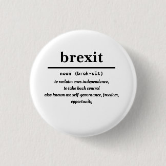 brexit badge 1 inch round button