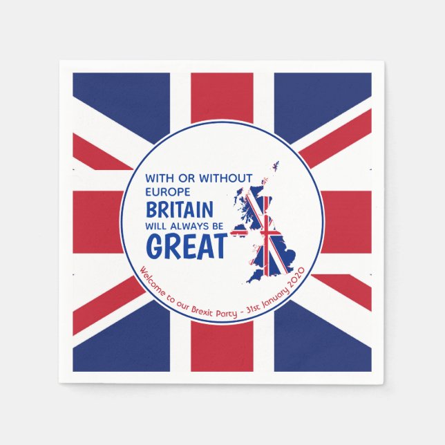 Brexit BRITAIN ALWAYS GREAT Customized Paper Napkin (Front)