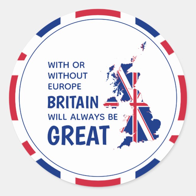 BREXIT Britain Always Great Patriotic Union Jack Classic Round Sticker (Front)