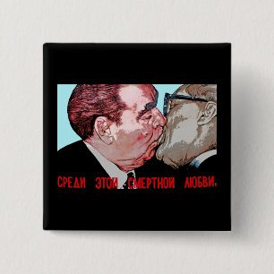 Brezhnev & Honecker Kiss,East Side Gallery, Berlin 2 Inch Square Button
