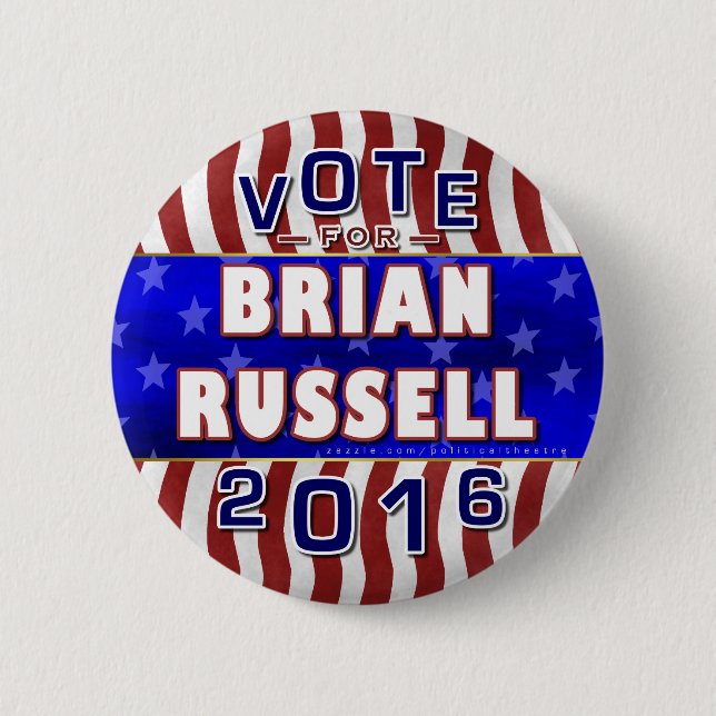 Brian Russell President 2016 Election Republican 2 Inch Round Button (Front)
