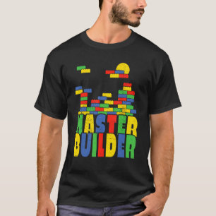 Brick Builder  Blocks Master Builder T-Shirt
