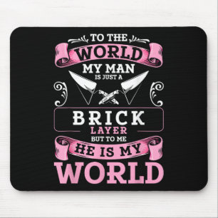 Brick Layer Union Bricklayer Girlfriend Bricklayer Mouse Pad