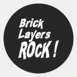 Brick Layers Rock! Sticker
