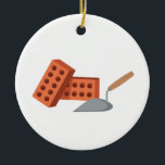 Brick & Trowel Ceramic Ornament<br><div class="desc">Advertise your brand and enhance your business with this design on t-shirts,  shirts,  hats and more.</div>
