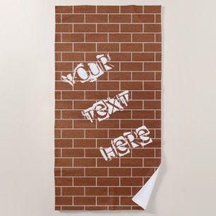 Brick Wall Beach Towel with Custom Text