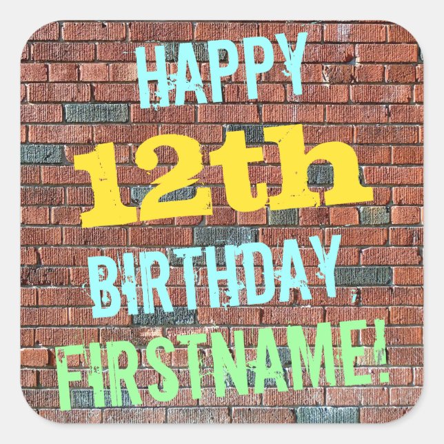 Brick Wall Graffiti Inspired 12th Birthday + Name Square Sticker (Front)