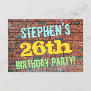 Brick Wall Graffiti Inspired 26th Birthday + Name Invitation