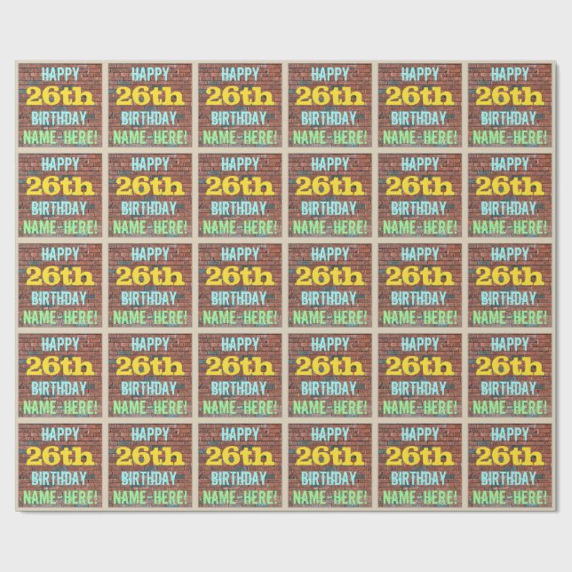 Brick Wall Graffiti Inspired 26th Birthday + Name Wrapping Paper (Flat)