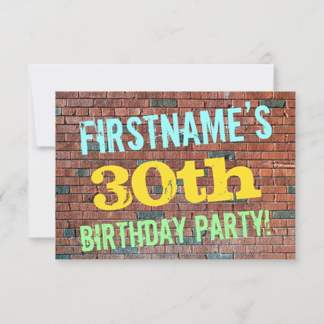 Brick Wall Graffiti Inspired 30th Birthday + Name Invitation (Front)