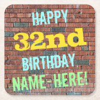 Brick Wall Graffiti Inspired 32nd Birthday + Name