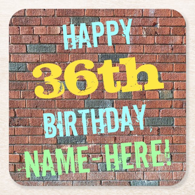 Brick Wall Graffiti Inspired 36th Birthday + Name Square Paper Coaster (Front)